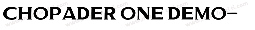 Chopader One DEMO字体转换